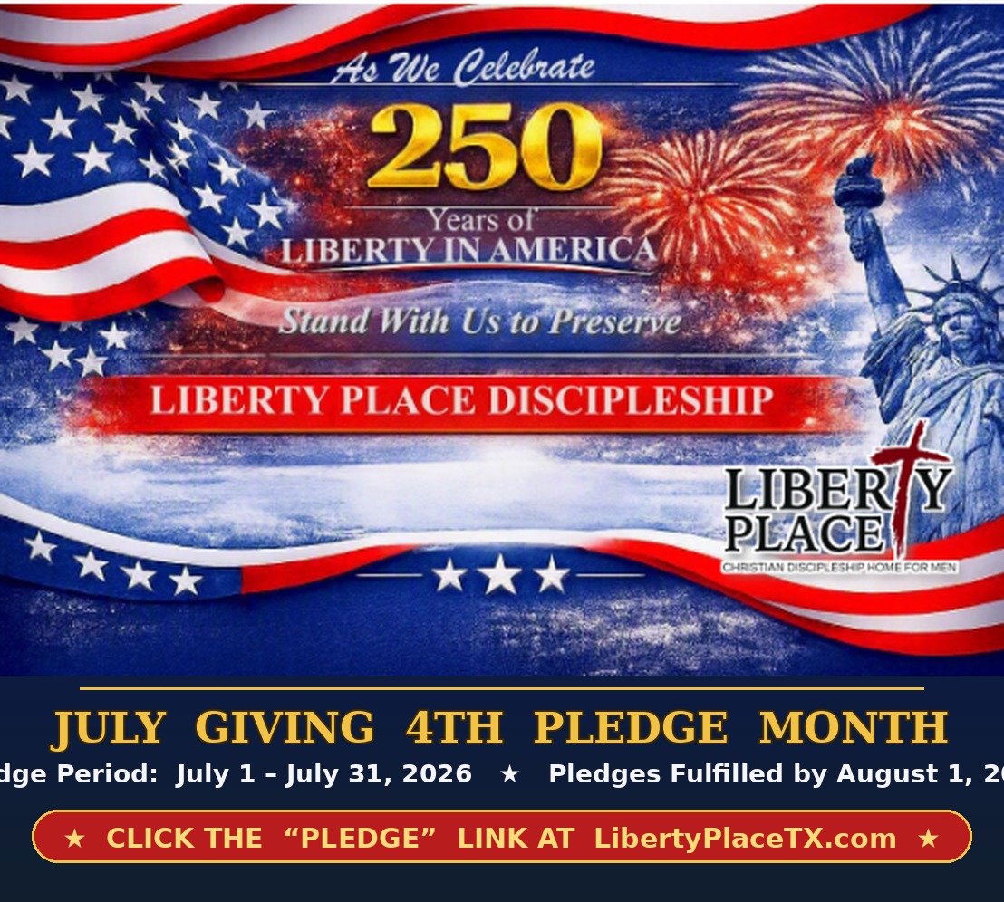 July Giving 4th Pledge Month — Pledge Period July 1–31, 2026, Pledges Fulfilled by August 1, 2026 — Click to Make a Pledge